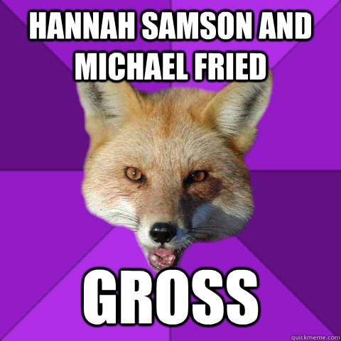 Hannah Samson and Michael Fried Gross  Forensics Fox