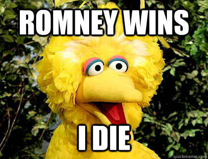 Romney wins I die - Romney wins I die  Misc