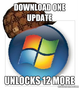 Download one update unlocks 12 more  Scumbag windows