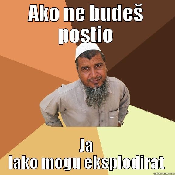 AKO NE BUDEŠ POSTIO JA LAKO MOGU EKSPLODIRAT Ordinary Muslim Man