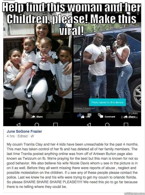 HELP FIND THIS WOMAN AND HER CHILDREN, PLEASE! MAKE THIS VIRAL!  Misc