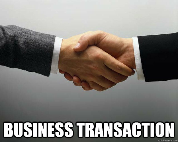  Business Transaction -  Business Transaction  Business