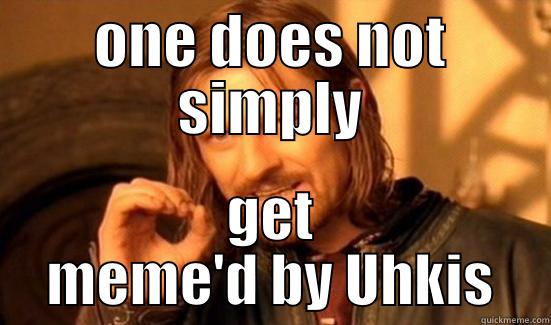 ONE DOES NOT SIMPLY GET MEME'D BY UHKIS Boromir