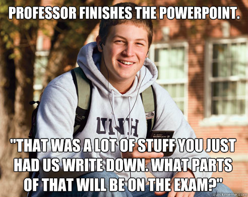 Professor finishes the powerpoint. 