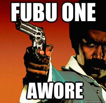 fubu one awore - fubu one awore  Black Dynamite