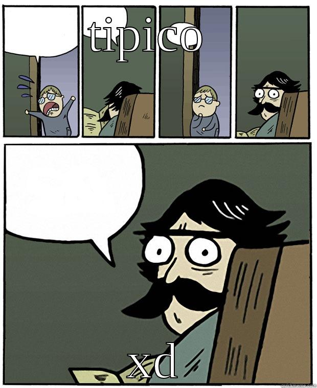 TIPICO  XD Stare Dad