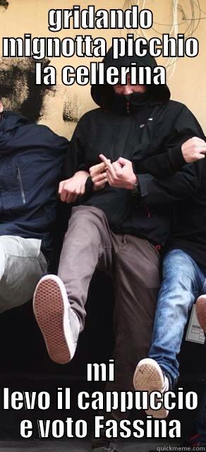 GRIDANDO MIGNOTTA PICCHIO LA CELLERINA MI LEVO IL CAPPUCCIO E VOTO FASSINA Misc
