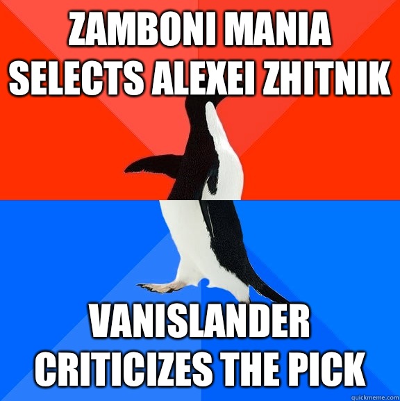 Zamboni Mania selects Alexei Zhitnik VanIslander criticizes the pick   Socially Awesome Awkward Penguin