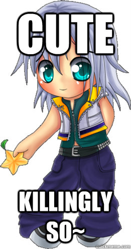 Cute Killingly so~ - Cute Killingly so~  Scumbag Chibi Riku