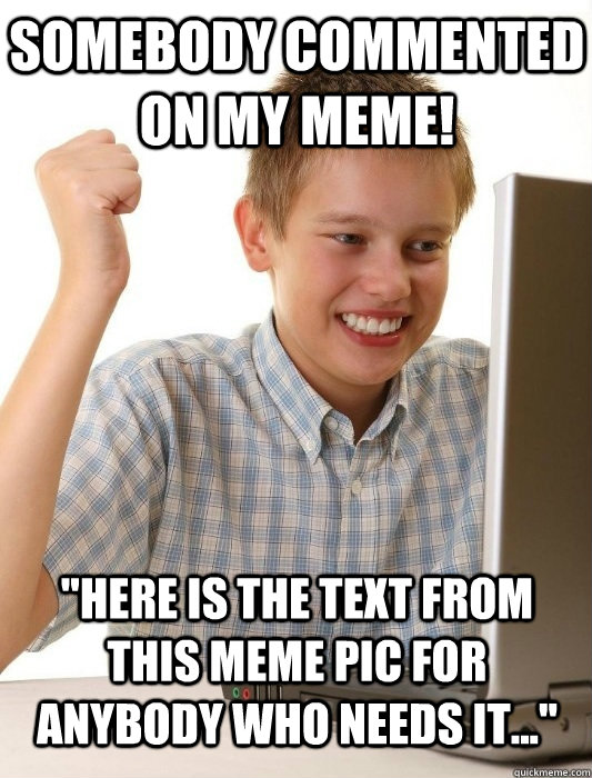 Somebody commented on my meme! 