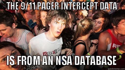 THE 9/11 PAGER INTERCEPT DATA IS FROM AN NSA DATABASE Sudden Clarity Clarence