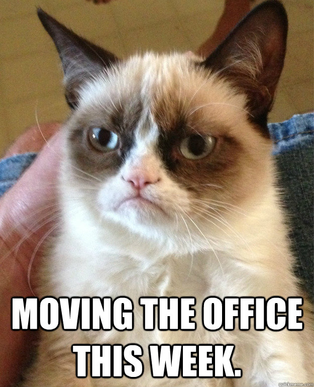  Moving the office this week.  -  Moving the office this week.   Misc