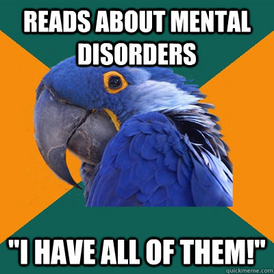 Reads about mental disorders 