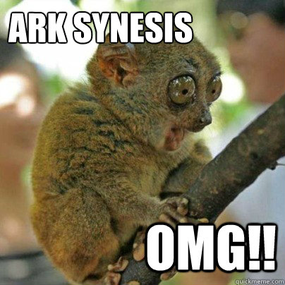 Ark Synesis OMG!!  OMG Bush Baby