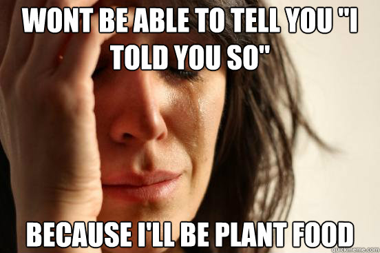 wont be able to tell you 