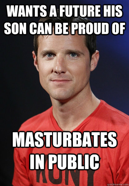 Wants a future his son can be proud of masturbates in public - Wants a future his son can be proud of masturbates in public  Embarrassed Jason Russell