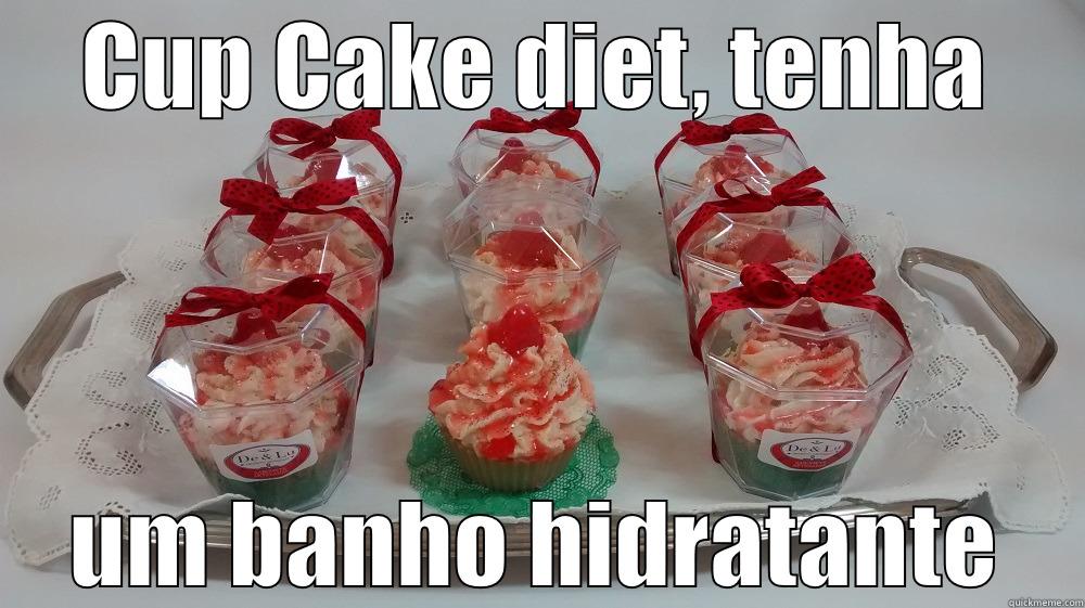 CUP CAKE DIET, TENHA UM BANHO HIDRATANTE Malicious Advice Mallard