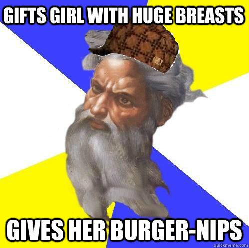 Gifts girl with huge breasts gives her burger-nips - Gifts girl with huge breasts gives her burger-nips  Scumbag God