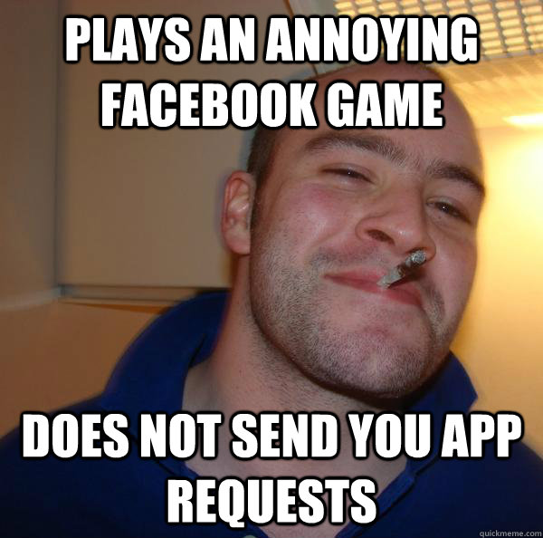 plays an annoying facebook game does not send you app requests - plays an annoying facebook game does not send you app requests  Misc