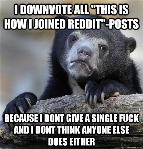 I downvote all 