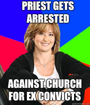 Priest gets arrested Against church for ex convicts  Sheltering Suburban Mom