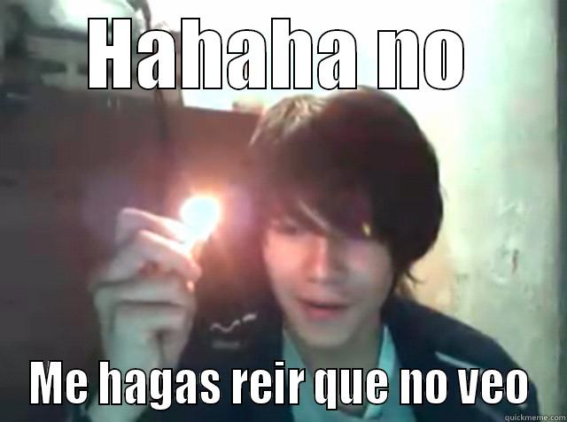 Hahaha Drax - HAHAHA NO ME HAGAS REIR QUE NO VEO Misc