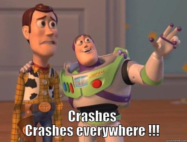 Me as TC this week -  CRASHES CRASHES EVERYWHERE !!! Toy Story