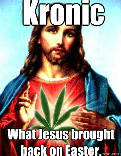 Jesus smoked weed memes | quickmeme