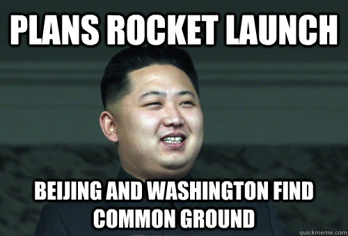Plans rocket launch Beijing and Washington find common ground  Good Guy Kim Jong Un