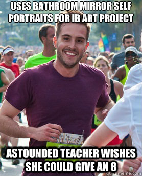 uses bathroom mirror self portraits for ib art project astounded teacher wishes she could give an 8  Ridiculously photogenic guy