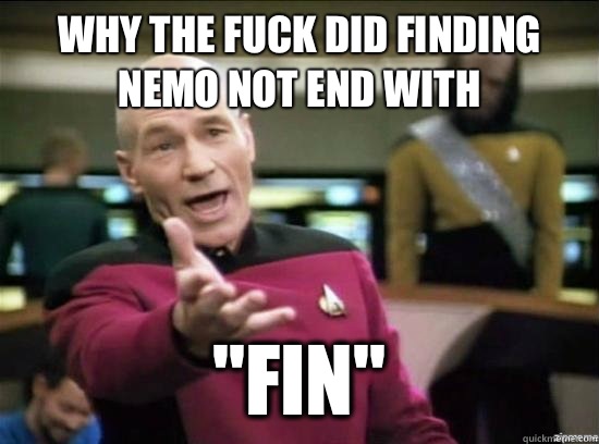 Why the fuck did Finding Nemo not end with 
