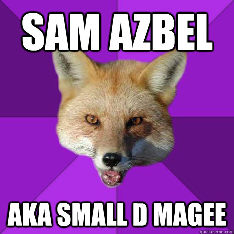 sam azbel aka small d magee  Forensics Fox