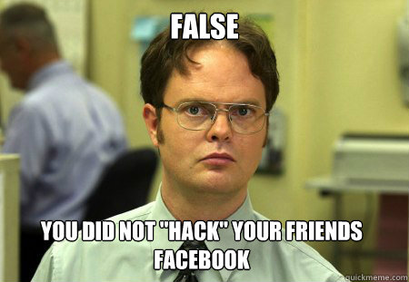 FALSE YOU did not 
