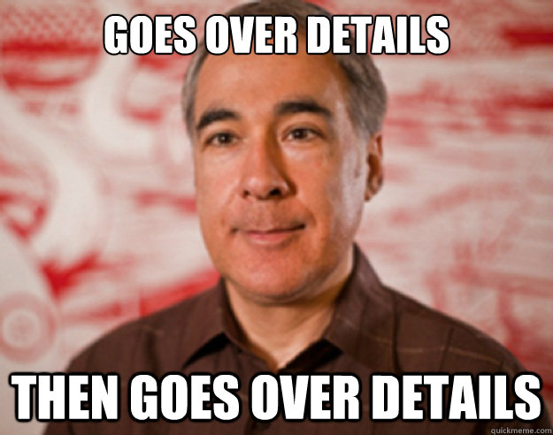 Goes over details Then goes over details - Goes over details Then goes over details  DETAILSPEOPLE