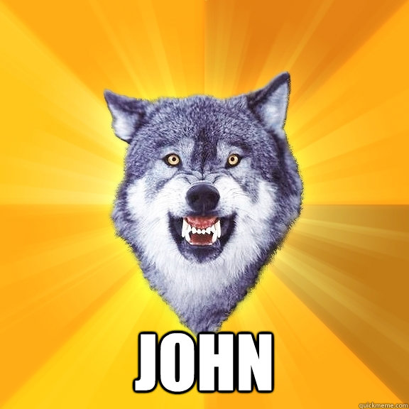  john  Courage Wolf