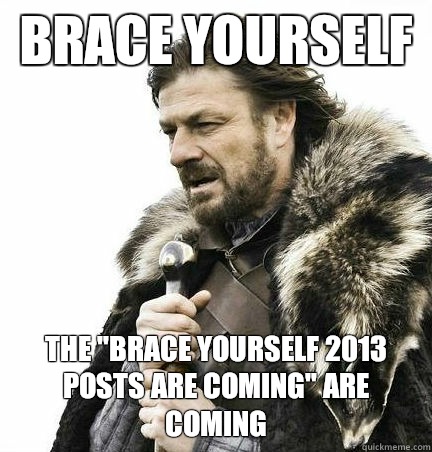 brace yourself The 
