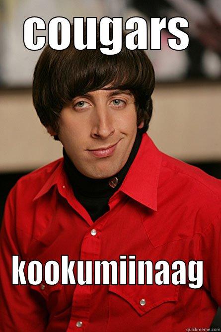 COUGARS KOOKUMIINAAG Pickup Line Scientist