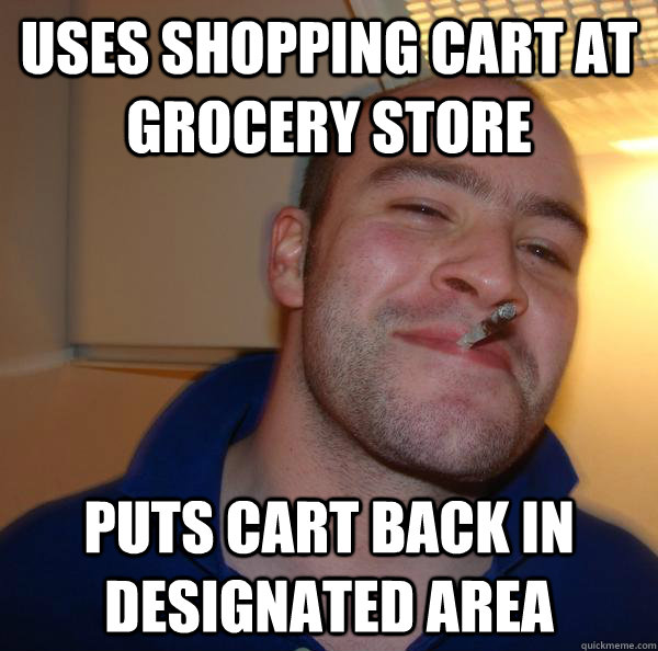 Uses shopping cart at grocery store Puts cart back in designated area - Uses shopping cart at grocery store Puts cart back in designated area  Misc
