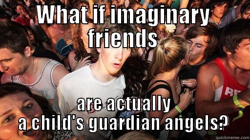 WHAT IF IMAGINARY FRIENDS ARE ACTUALLY A CHILD'S GUARDIAN ANGELS? Sudden Clarity Clarence