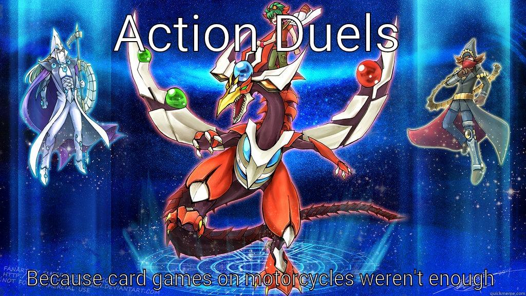 ACTION DUELS BECAUSE CARD GAMES ON MOTORCYCLES WEREN'T ENOUGH Misc