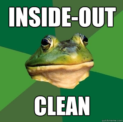 inside-out clean  Foul Bachelor Frog