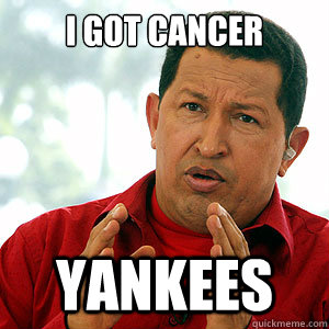 I Got Cancer YANKEES  