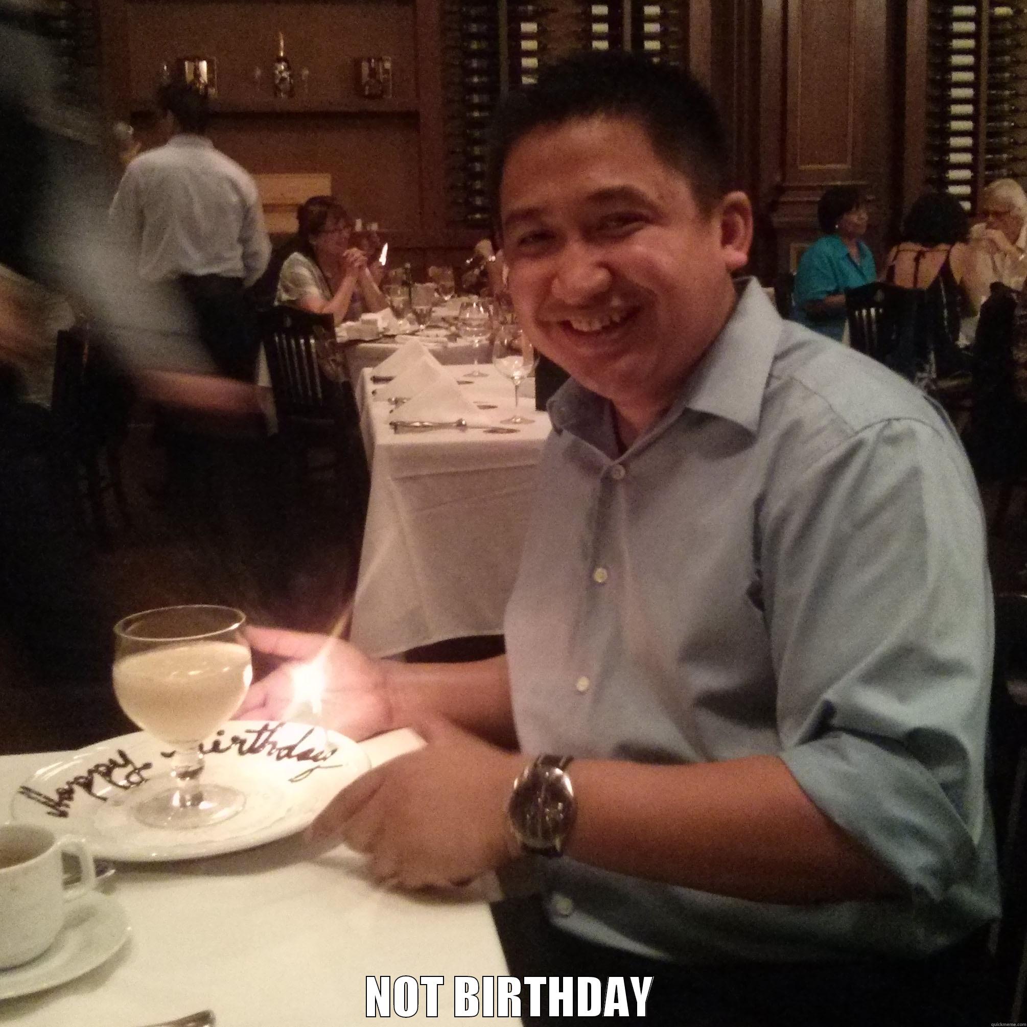  NOT BIRTHDAY Misc