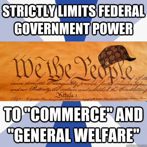 Strictly limits federal government power to 