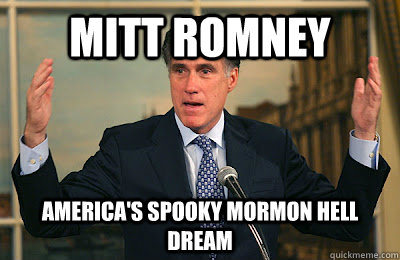 Mitt Romney America's Spooky Mormon Hell Dream   Angry Mitt Romney