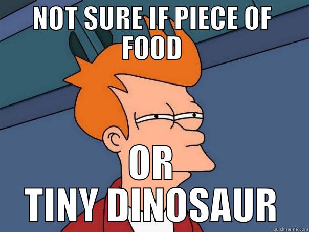 NOT SURE IF PIECE OF FOOD OR TINY DINOSAUR Futurama Fry