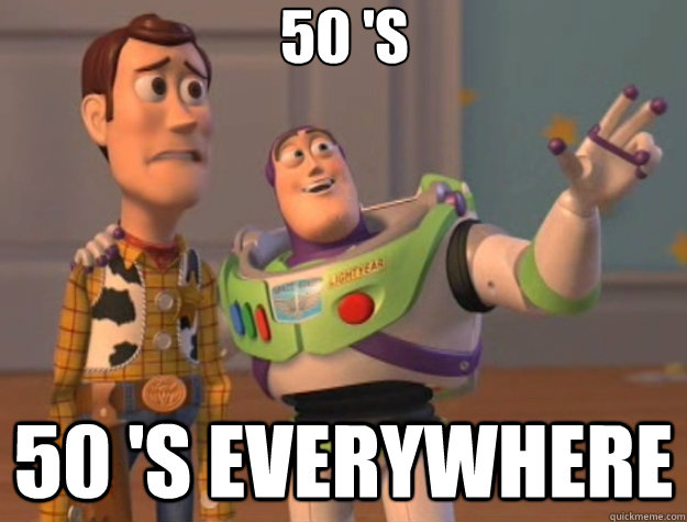 50 's 50 's everywhere - 50 's 50 's everywhere  Toy Story