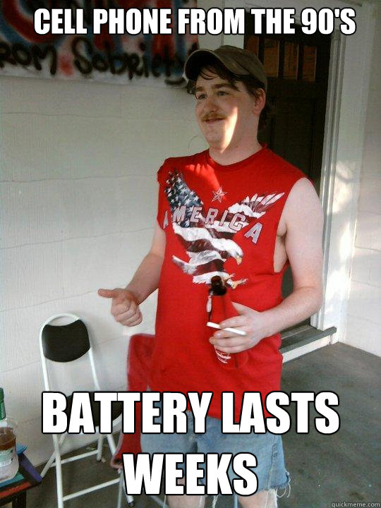 Cell phone from the 90's battery lasts weeks  Redneck Randal