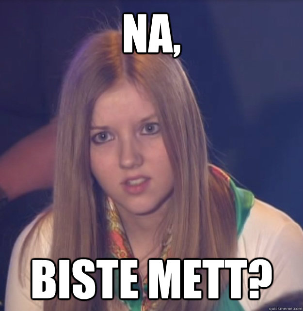 Na, biste mett?  scumbag gameshow helper