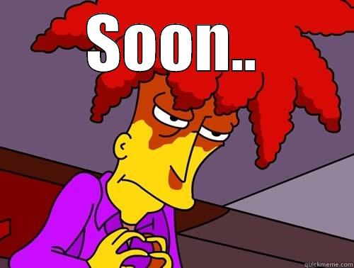 SOON..  Misc